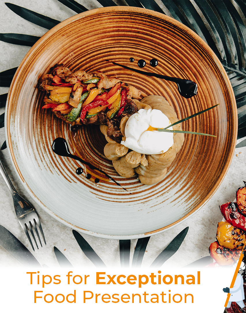 Tips for Exceptional Food Presentation