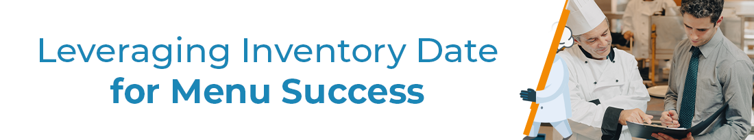 Leveraging Inventory Data for Menu Success